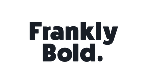 Frankly Bold
